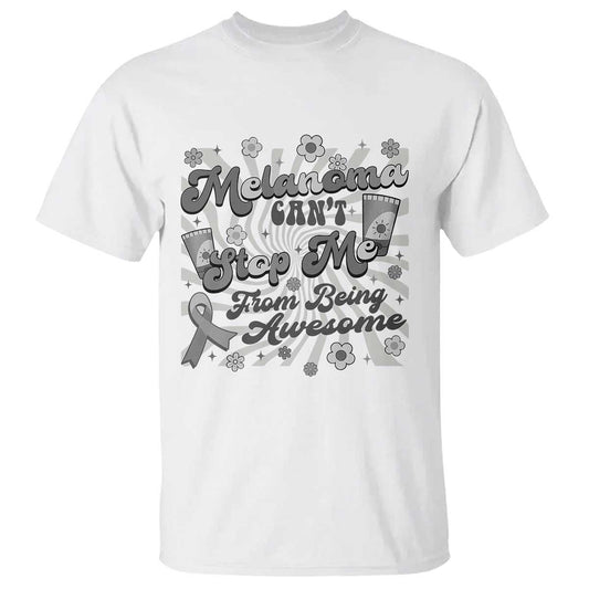Melanoma Support Squad T Shirt Melanoma Can't Stop Me
