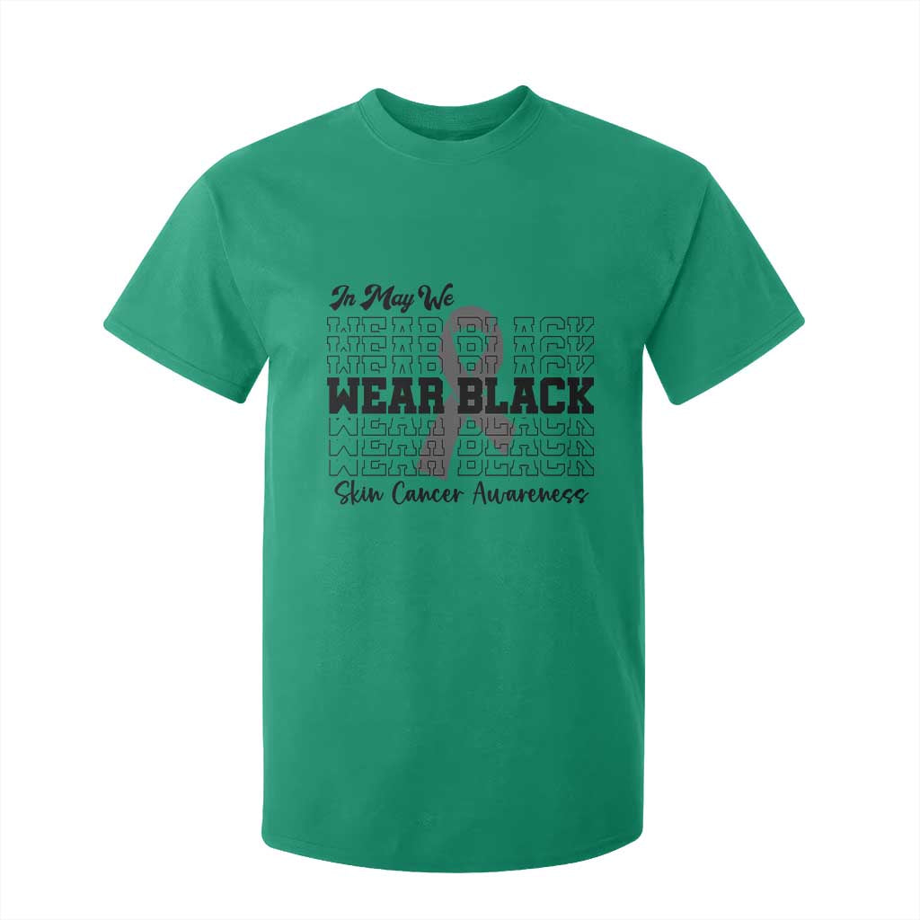 Supporting Skin Cancer Fighters T Shirt For Kid In May We Wear Black