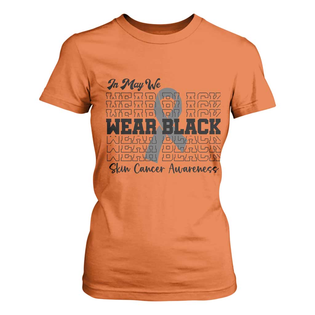 Supporting Skin Cancer Fighters T Shirt For Women In May We Wear Black