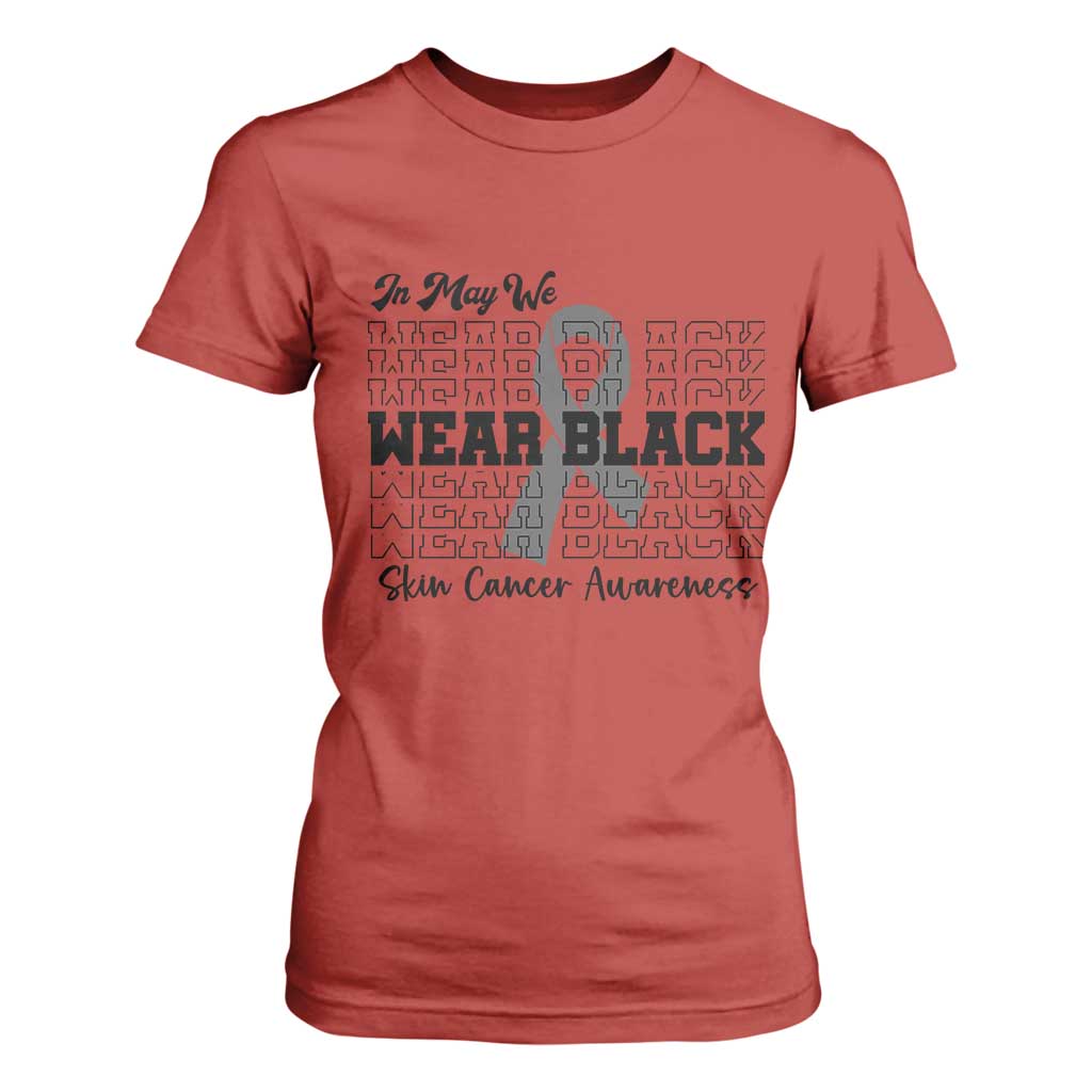 Supporting Skin Cancer Fighters T Shirt For Women In May We Wear Black