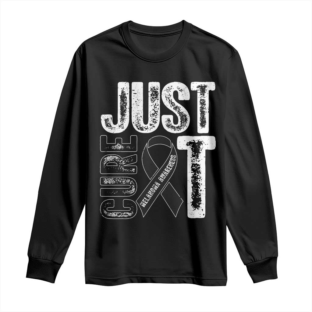 Skin Cancer Warrior Fighter Long Sleeve Shirt Just Cure It