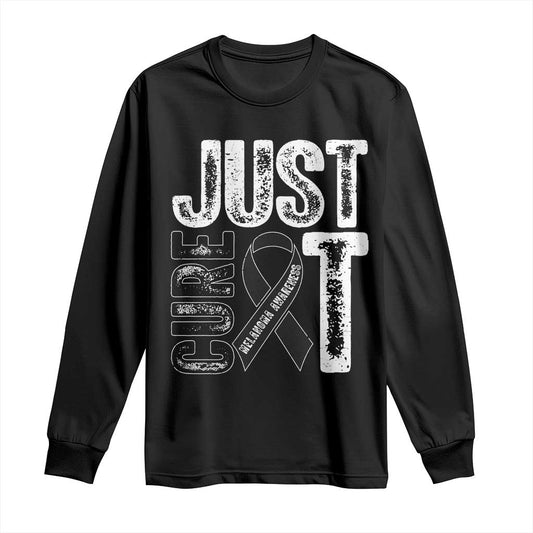 Skin Cancer Warrior Fighter Long Sleeve Shirt Just Cure It