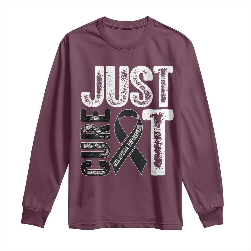 Skin Cancer Warrior Fighter Long Sleeve Shirt Just Cure It