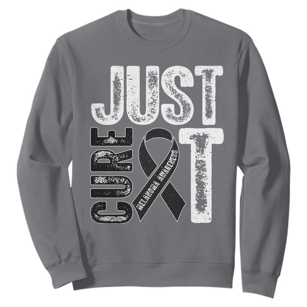 Skin Cancer Warrior Fighter Sweatshirt Just Cure It