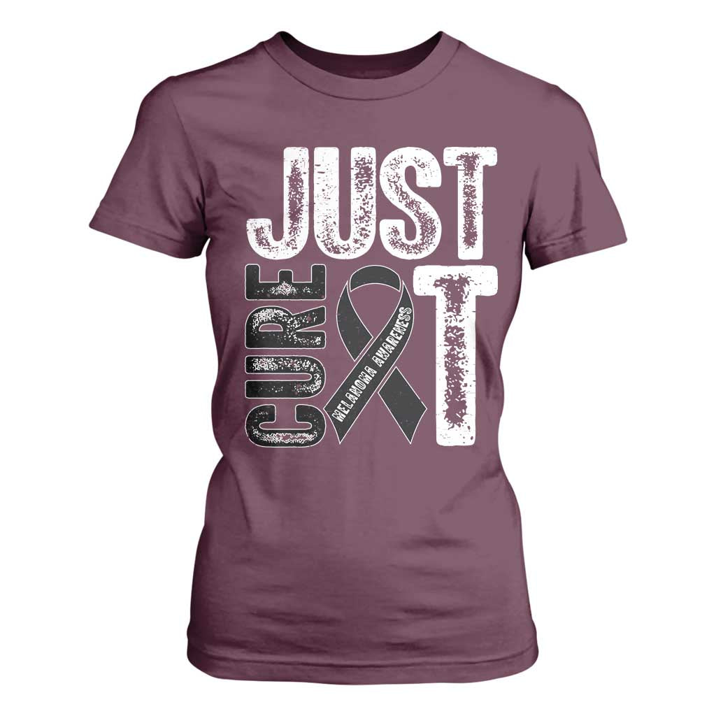 Skin Cancer Warrior Fighter T Shirt For Women Just Cure It