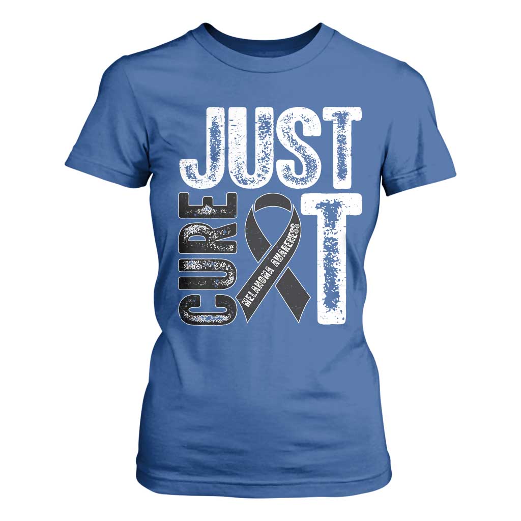 Skin Cancer Warrior Fighter T Shirt For Women Just Cure It