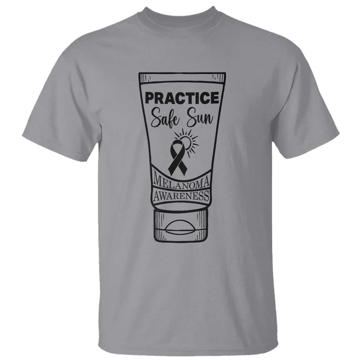 Skin Cancer Prevention T Shirt Practice Safe Sun Support Gift