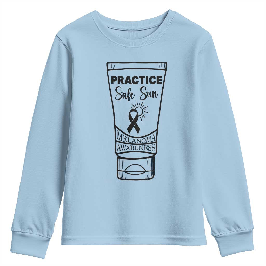 Skin Cancer Prevention Youth Sweatshirt Practice Safe Sun Support Gift