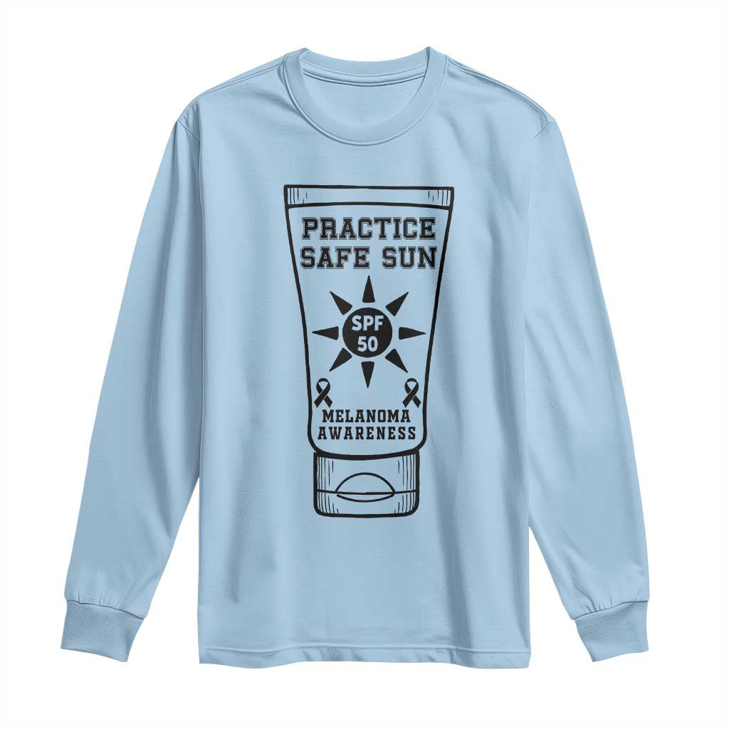 Practice Safe Sun Long Sleeve Shirt Funny Melanoma Skin Cancer Graphic
