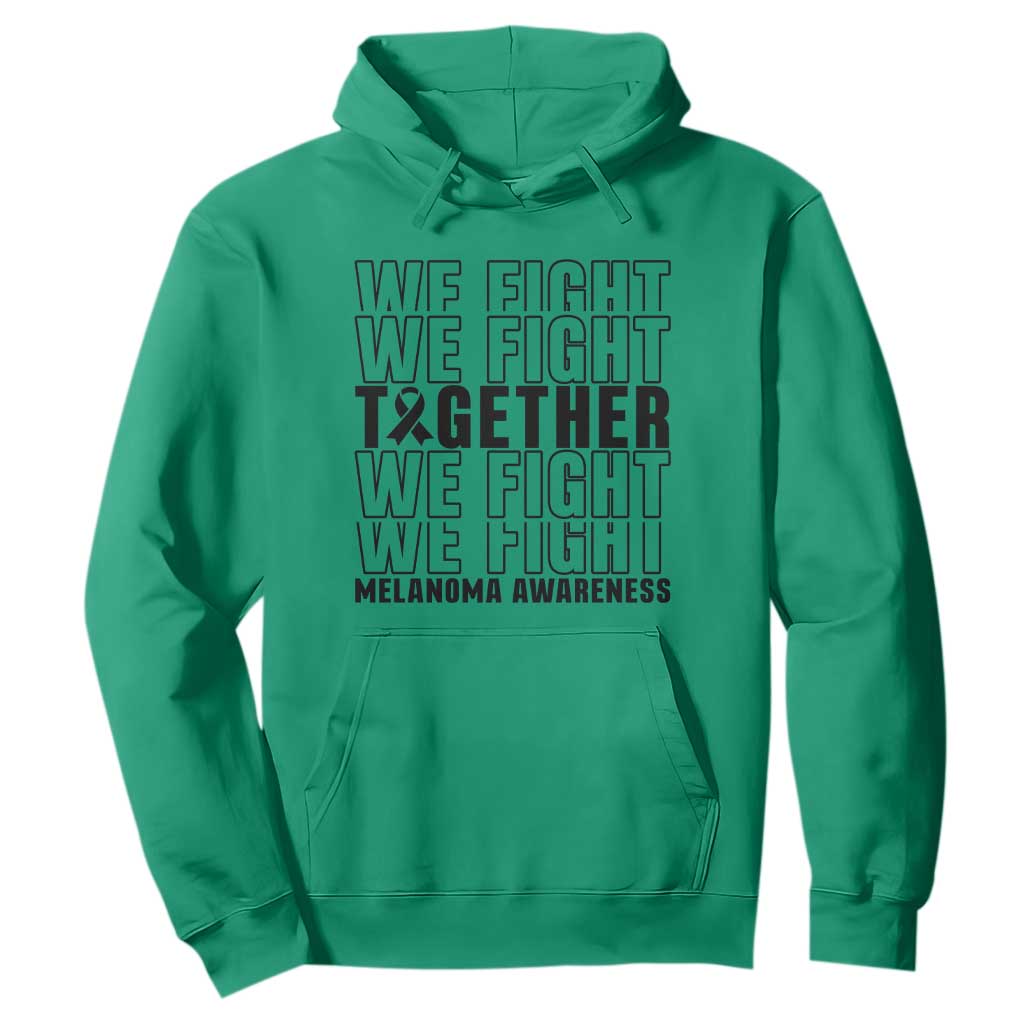Melanoma Support Warrior Hoodie We Fight Together