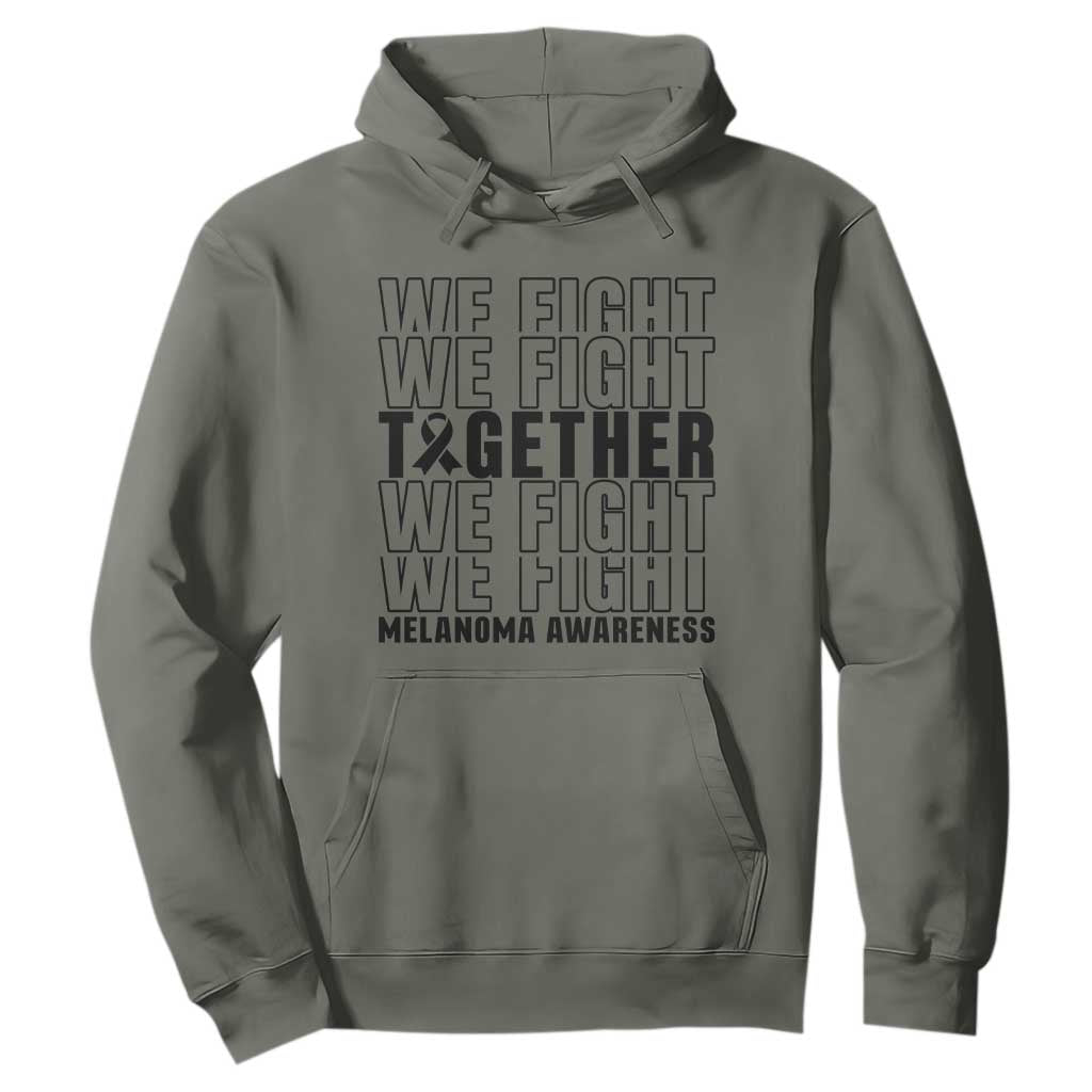 Melanoma Support Warrior Hoodie We Fight Together