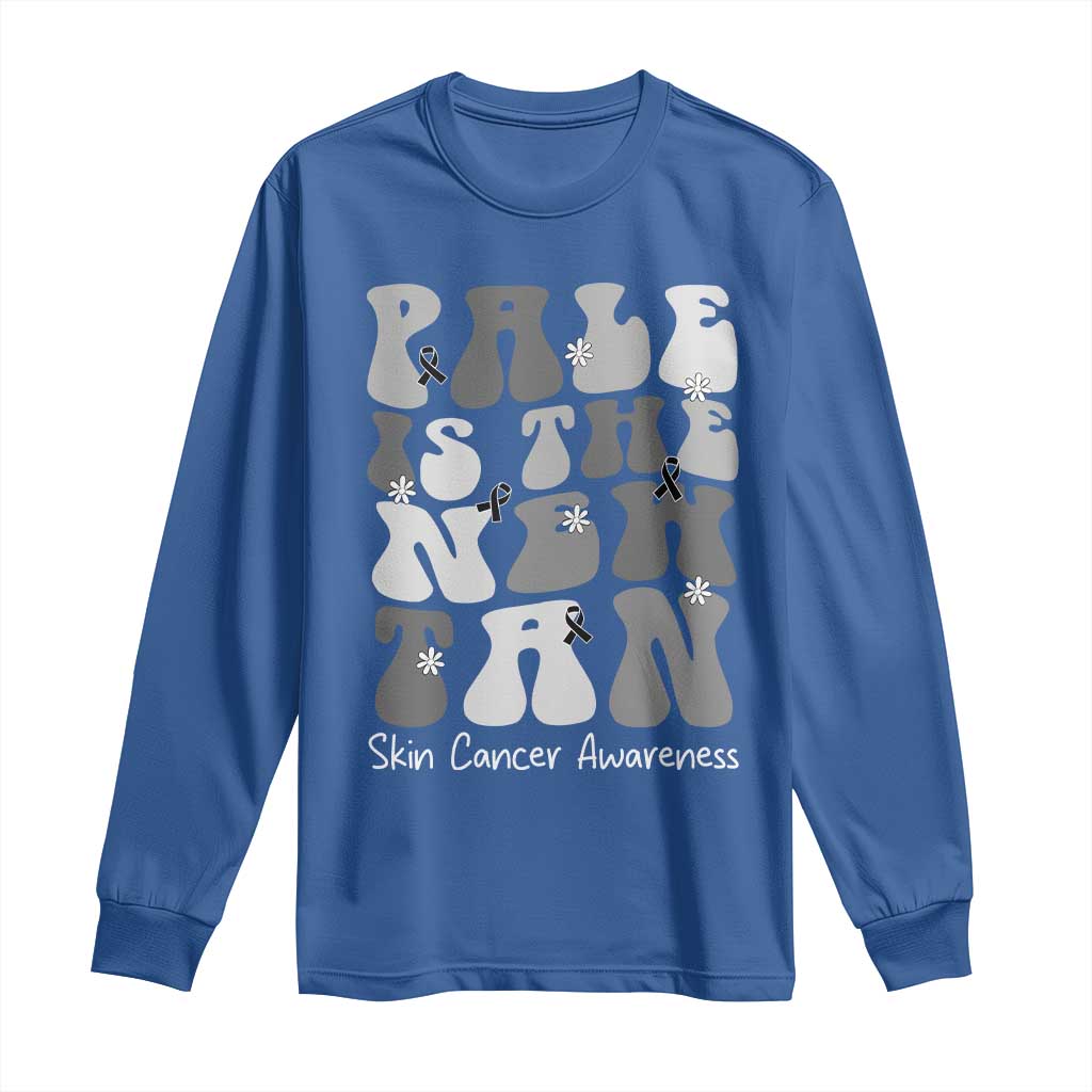 Skin Cancer Warrior Long Sleeve Shirt Pale Is The New Tan
