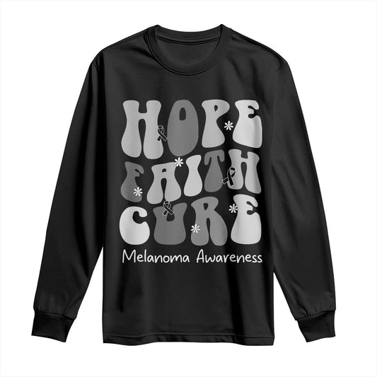 Faith Hope Cure Melanoma Long Sleeve Shirt Skin Cancer Fighter