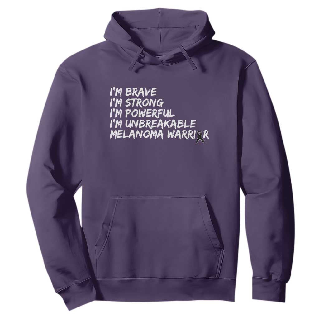 I Am Brave Strong Powerful Unbreakable Hoodie Melanoma Warrior Support