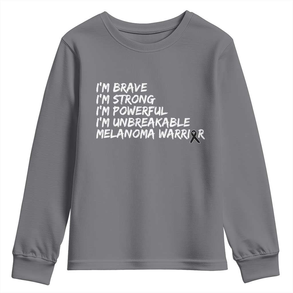 I Am Brave Strong Powerful Unbreakable Youth Sweatshirt Melanoma Warrior Support