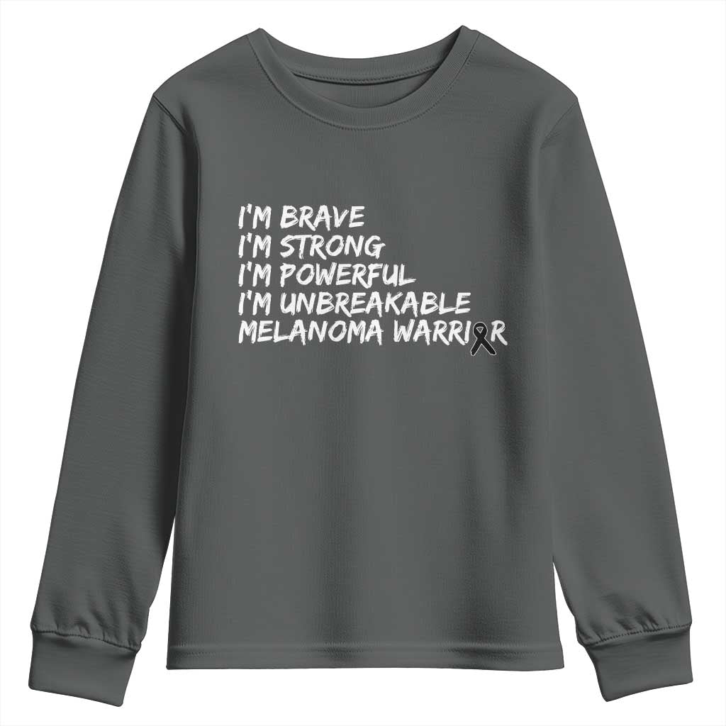 I Am Brave Strong Powerful Unbreakable Youth Sweatshirt Melanoma Warrior Support