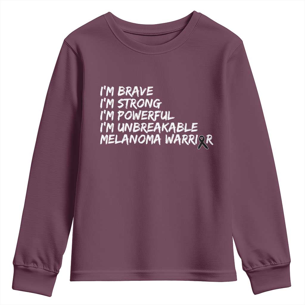 I Am Brave Strong Powerful Unbreakable Youth Sweatshirt Melanoma Warrior Support