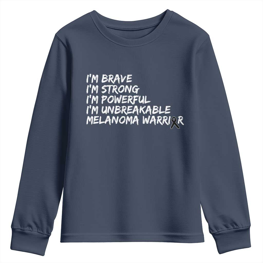 I Am Brave Strong Powerful Unbreakable Youth Sweatshirt Melanoma Warrior Support