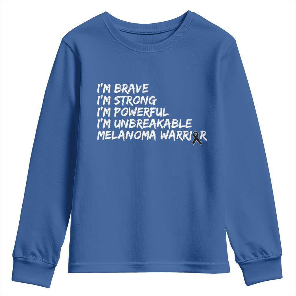 I Am Brave Strong Powerful Unbreakable Youth Sweatshirt Melanoma Warrior Support