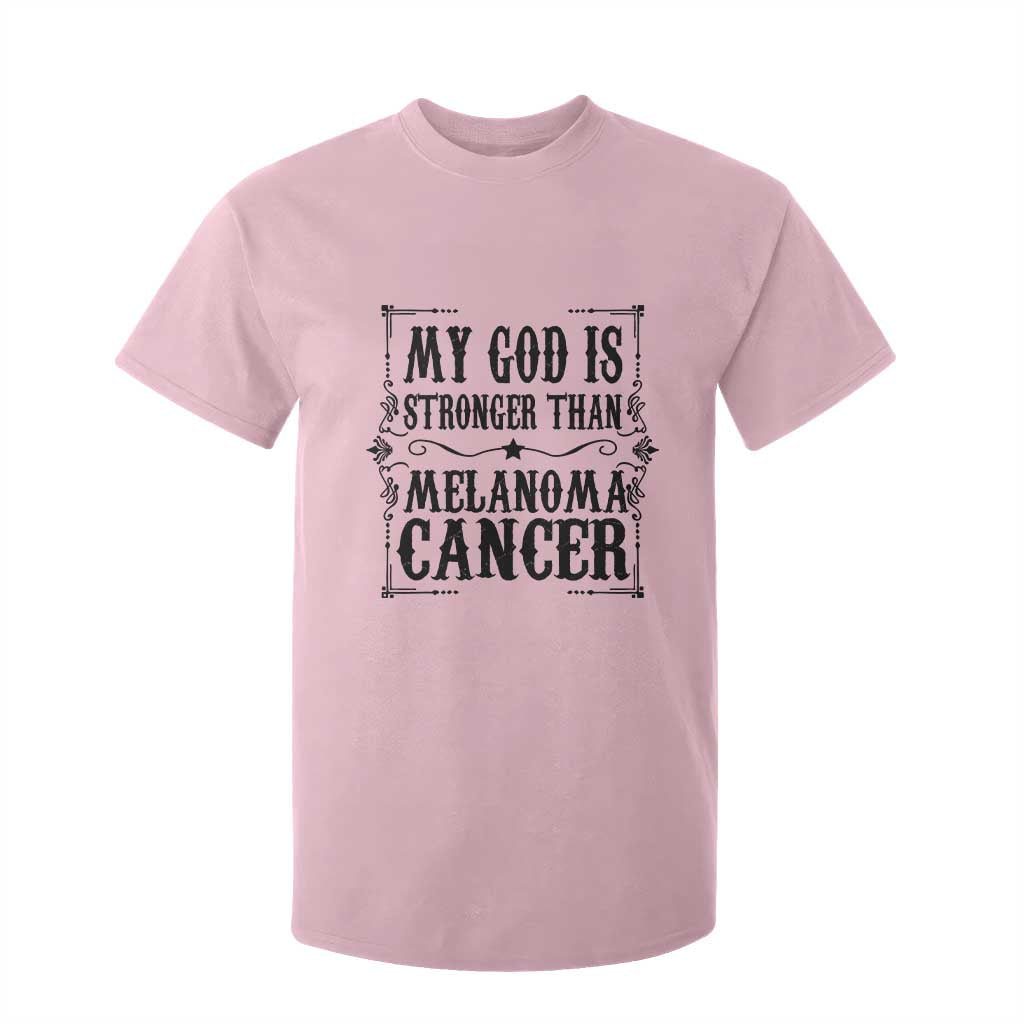 My God Is Stronger Than Melanoma T Shirt For Kid Religious Cancer Support