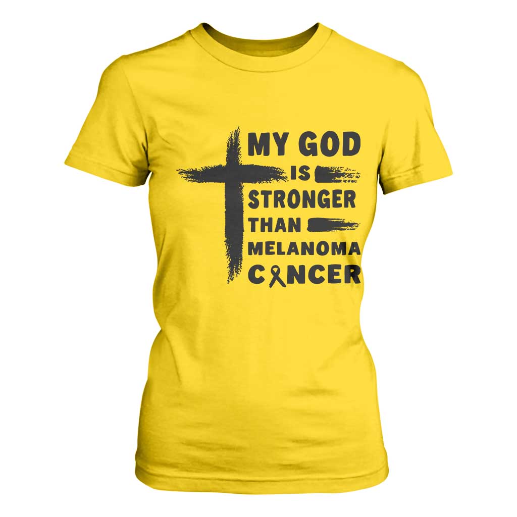 My God Is Stronger Than Melanoma T Shirt For Women Christian Cancer Support
