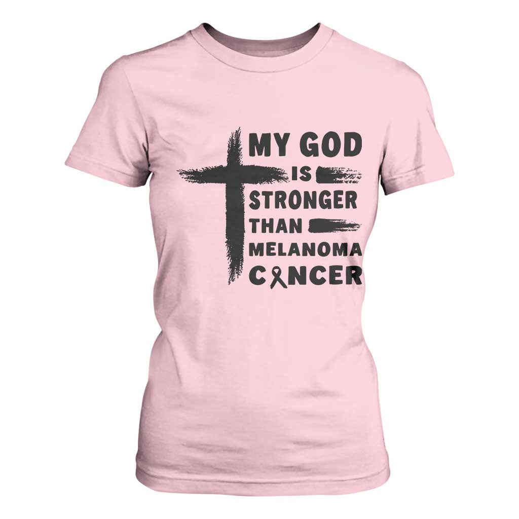 My God Is Stronger Than Melanoma T Shirt For Women Christian Cancer Support