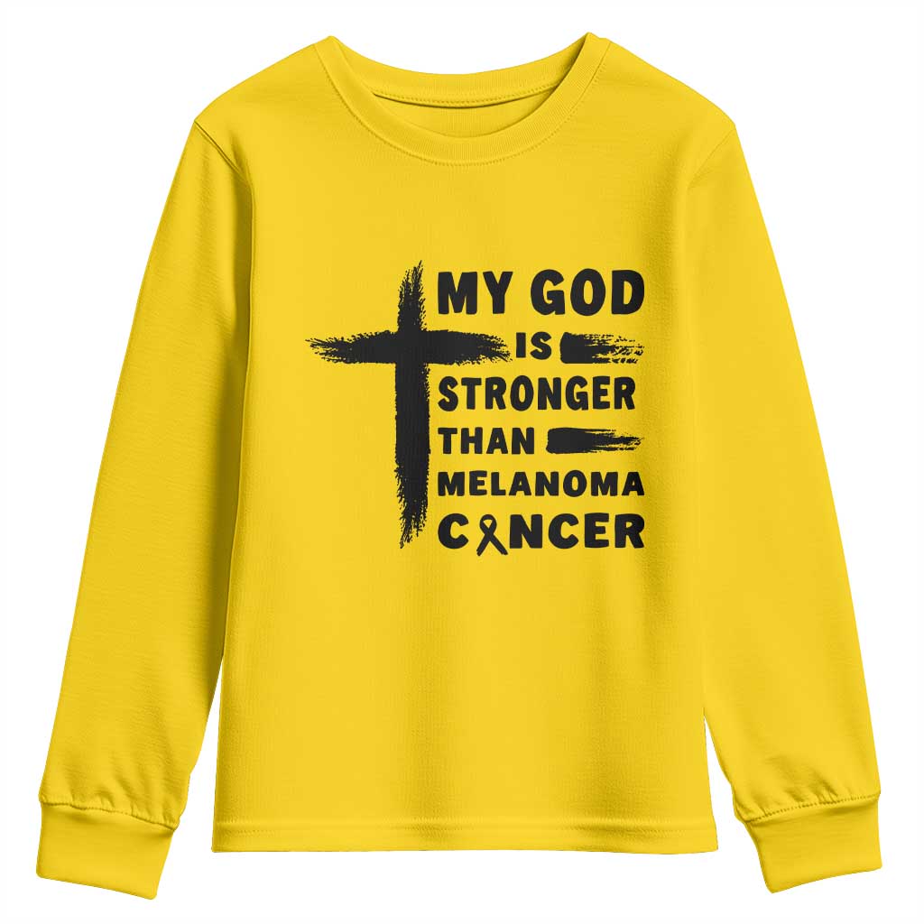 My God Is Stronger Than Melanoma Youth Sweatshirt Christian Cancer Support