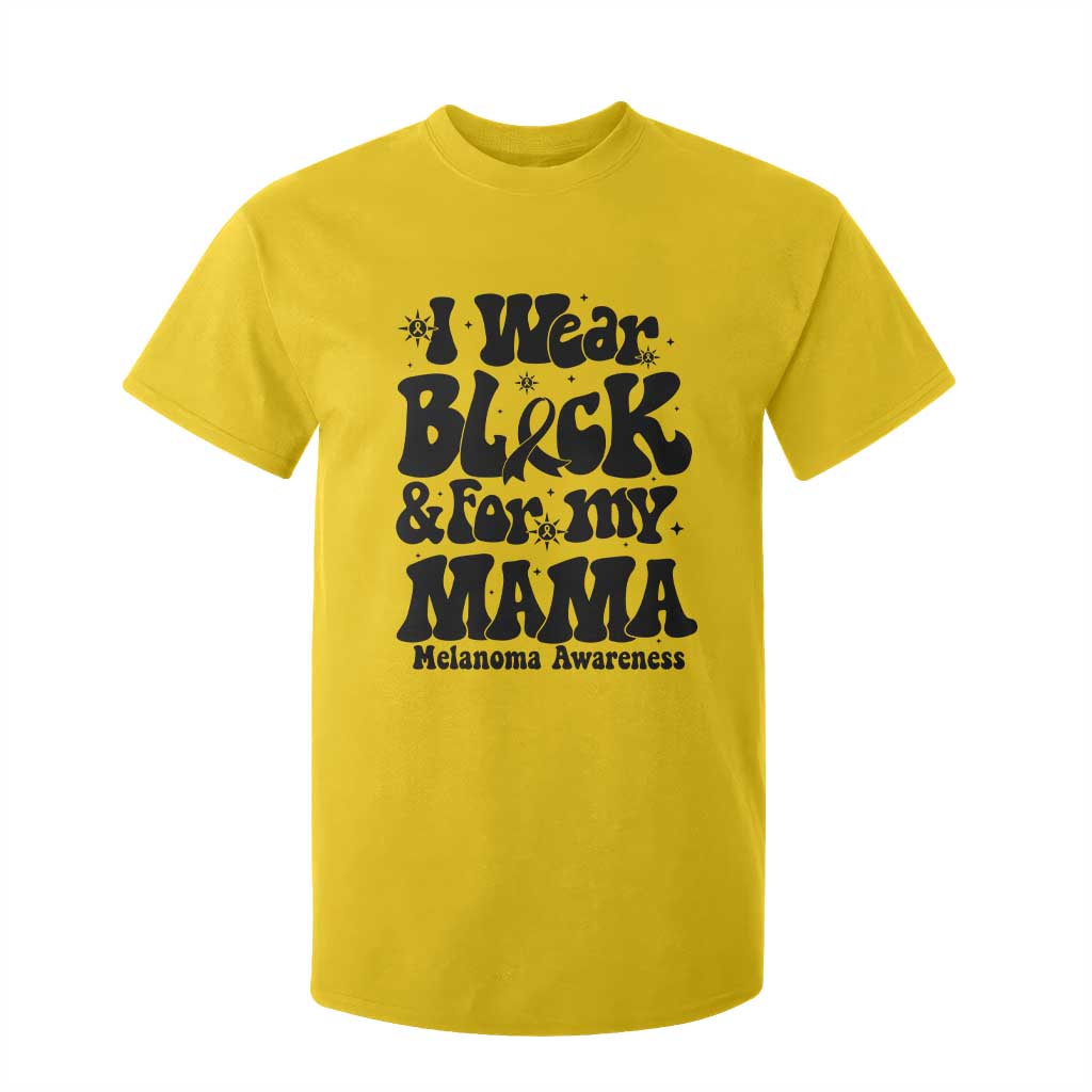 Melanoma Family Support T Shirt For Kid I Wear Black For My Mama