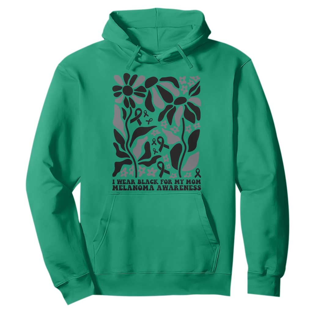 I Wear Black For My Mom Hoodie Melanoma Support Squad