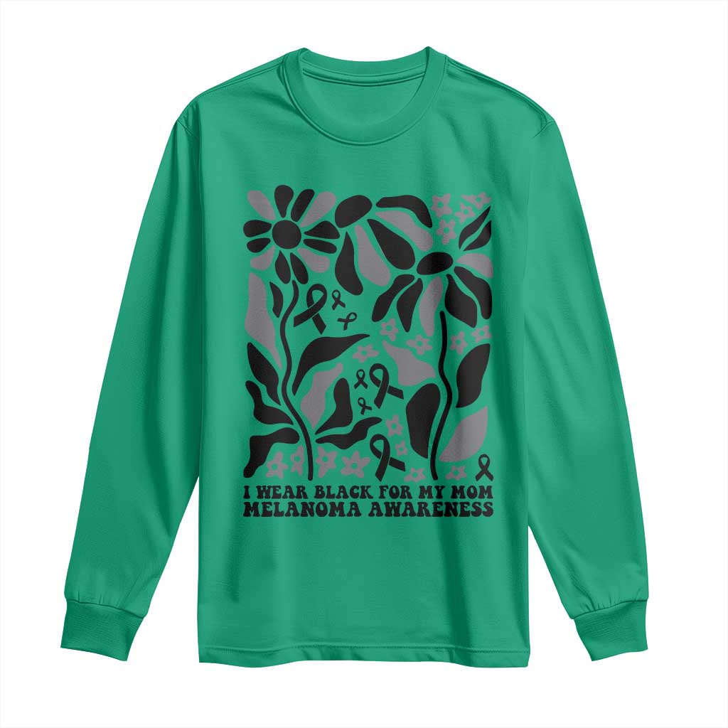 I Wear Black For My Mom Long Sleeve Shirt Melanoma Support Squad