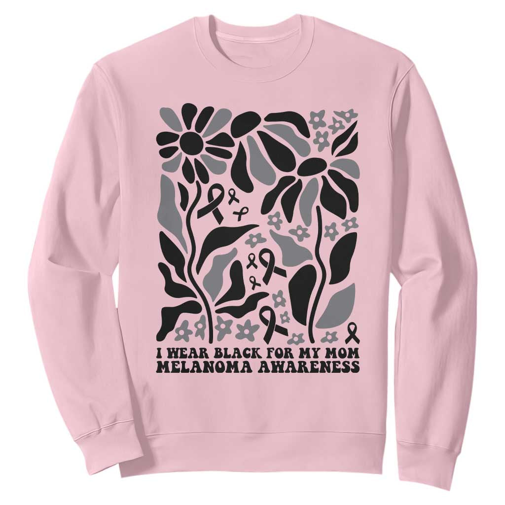 I Wear Black For My Mom Sweatshirt Melanoma Support Squad