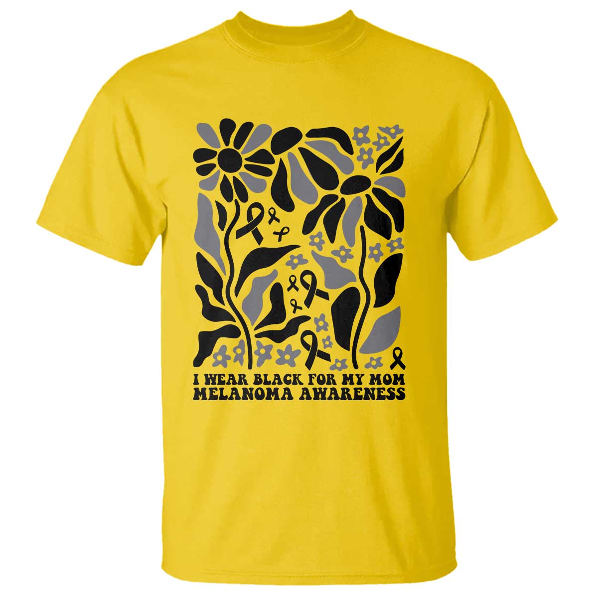 I Wear Black For My Mom T Shirt Melanoma Support Squad