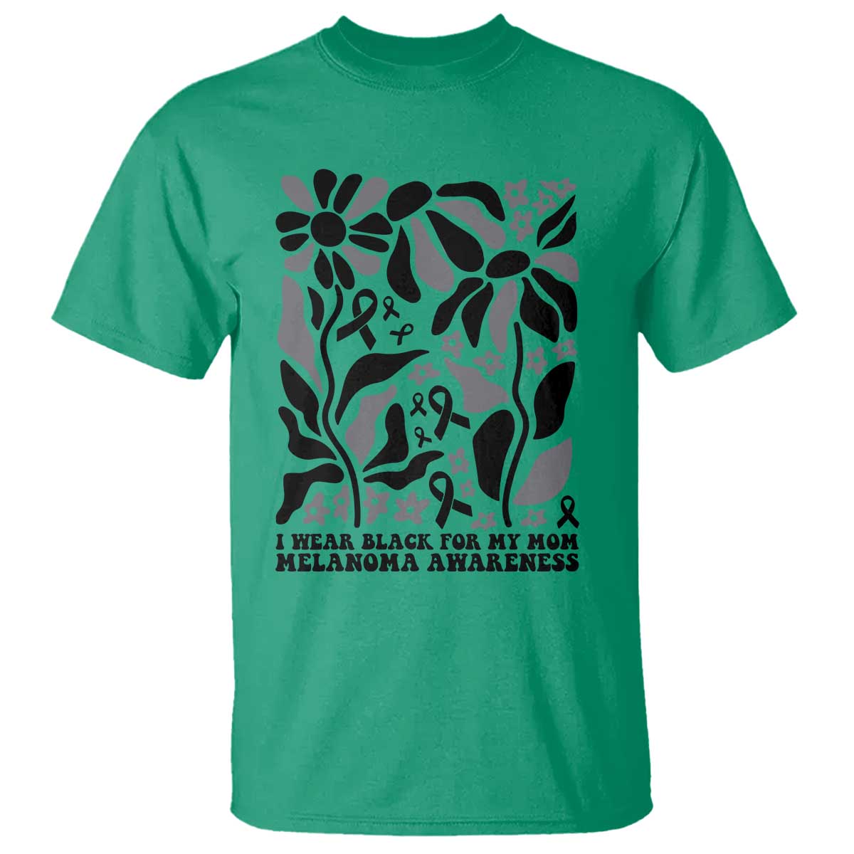 I Wear Black For My Mom T Shirt Melanoma Support Squad