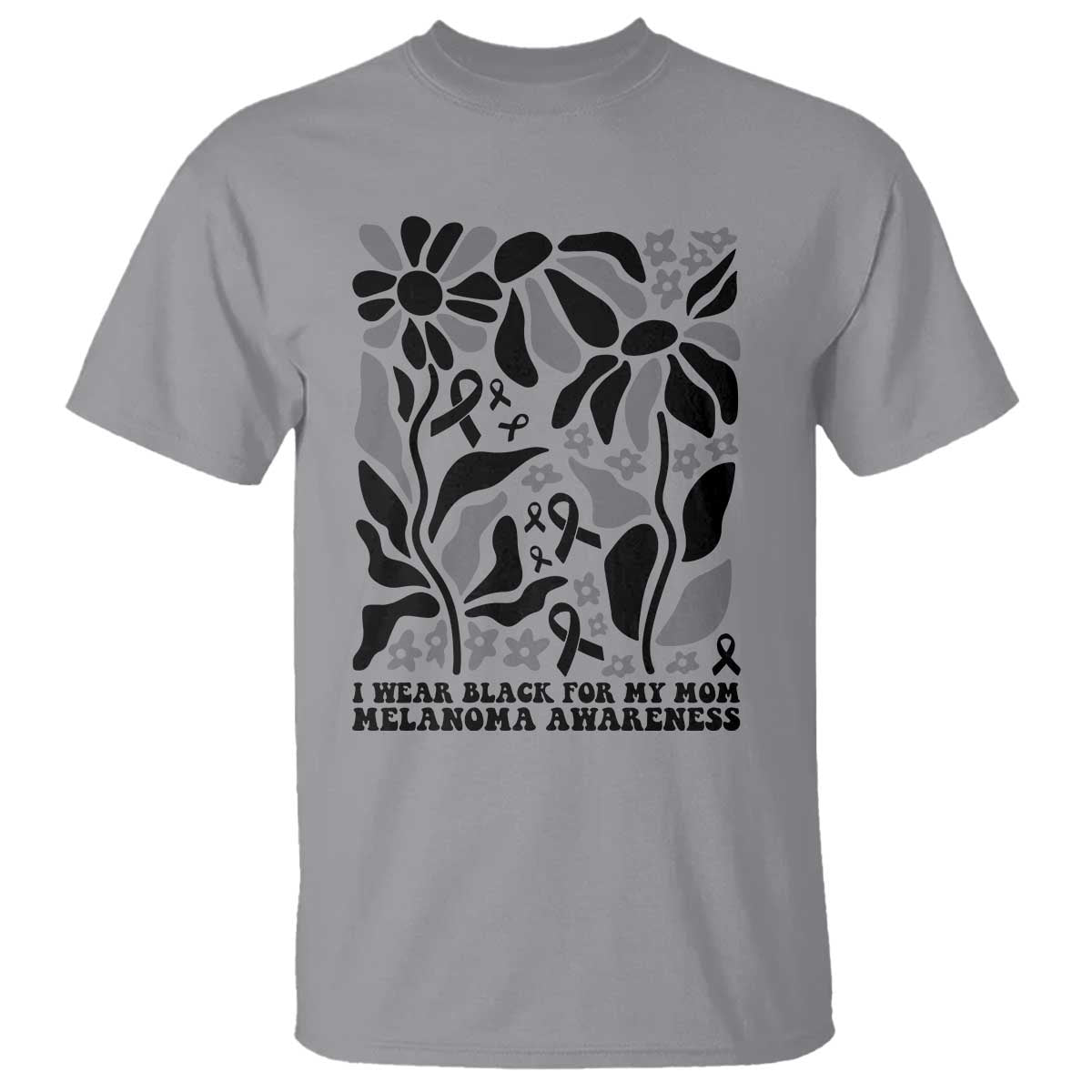 I Wear Black For My Mom T Shirt Melanoma Support Squad