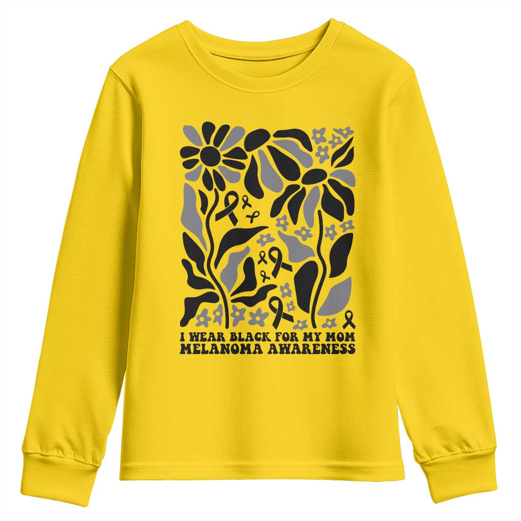 I Wear Black For My Mom Youth Sweatshirt Melanoma Support Squad