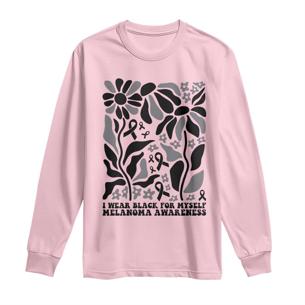 Melanoma Support Long Sleeve Shirt I Wear Black For Myself Skin Cancer Survivor