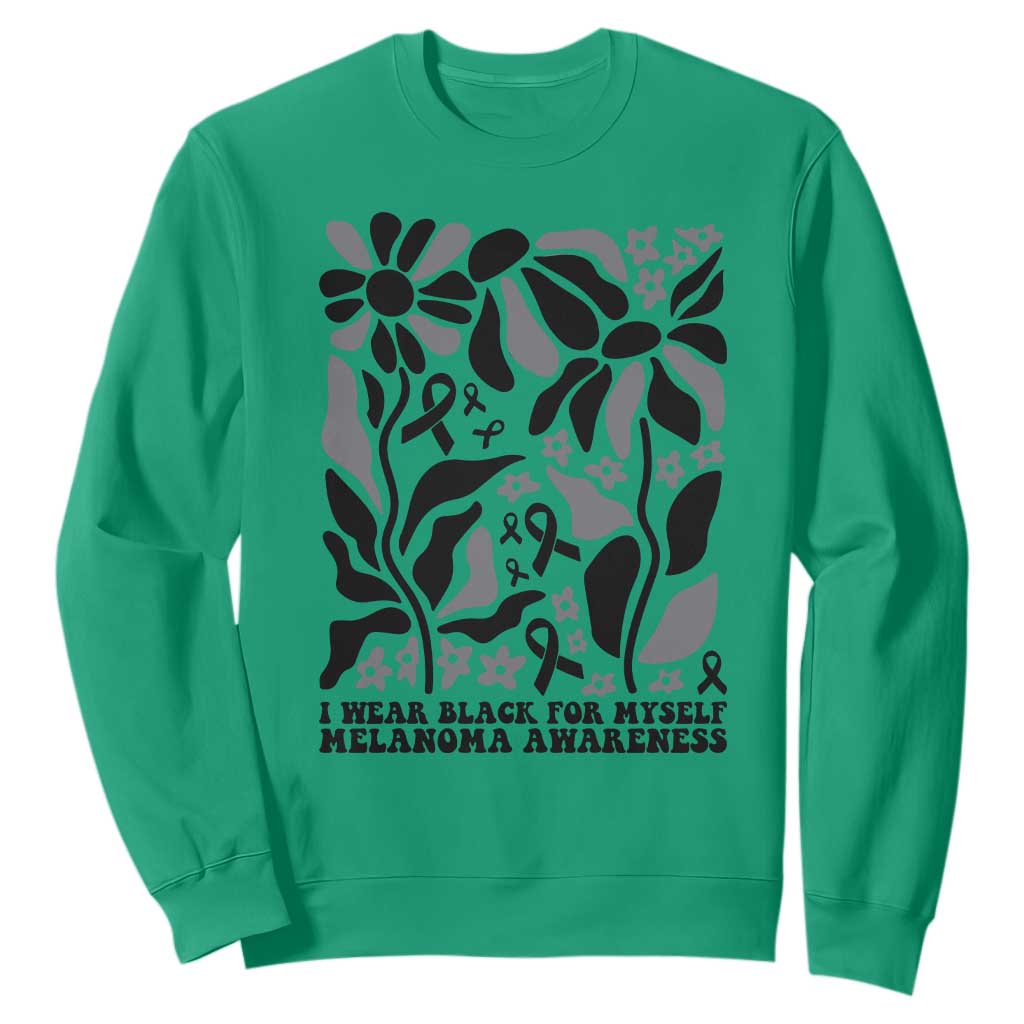 Melanoma Support Sweatshirt I Wear Black For Myself Skin Cancer Survivor