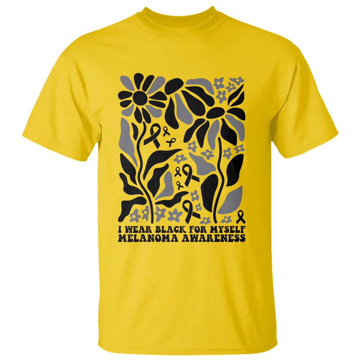Melanoma Support T Shirt I Wear Black For Myself Skin Cancer Survivor