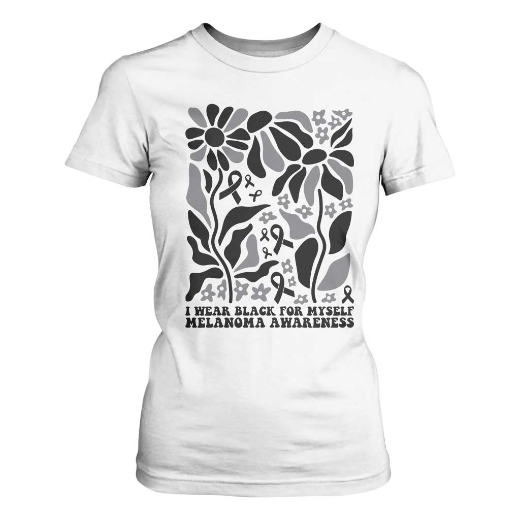 Melanoma Support T Shirt For Women I Wear Black For Myself Skin Cancer Survivor
