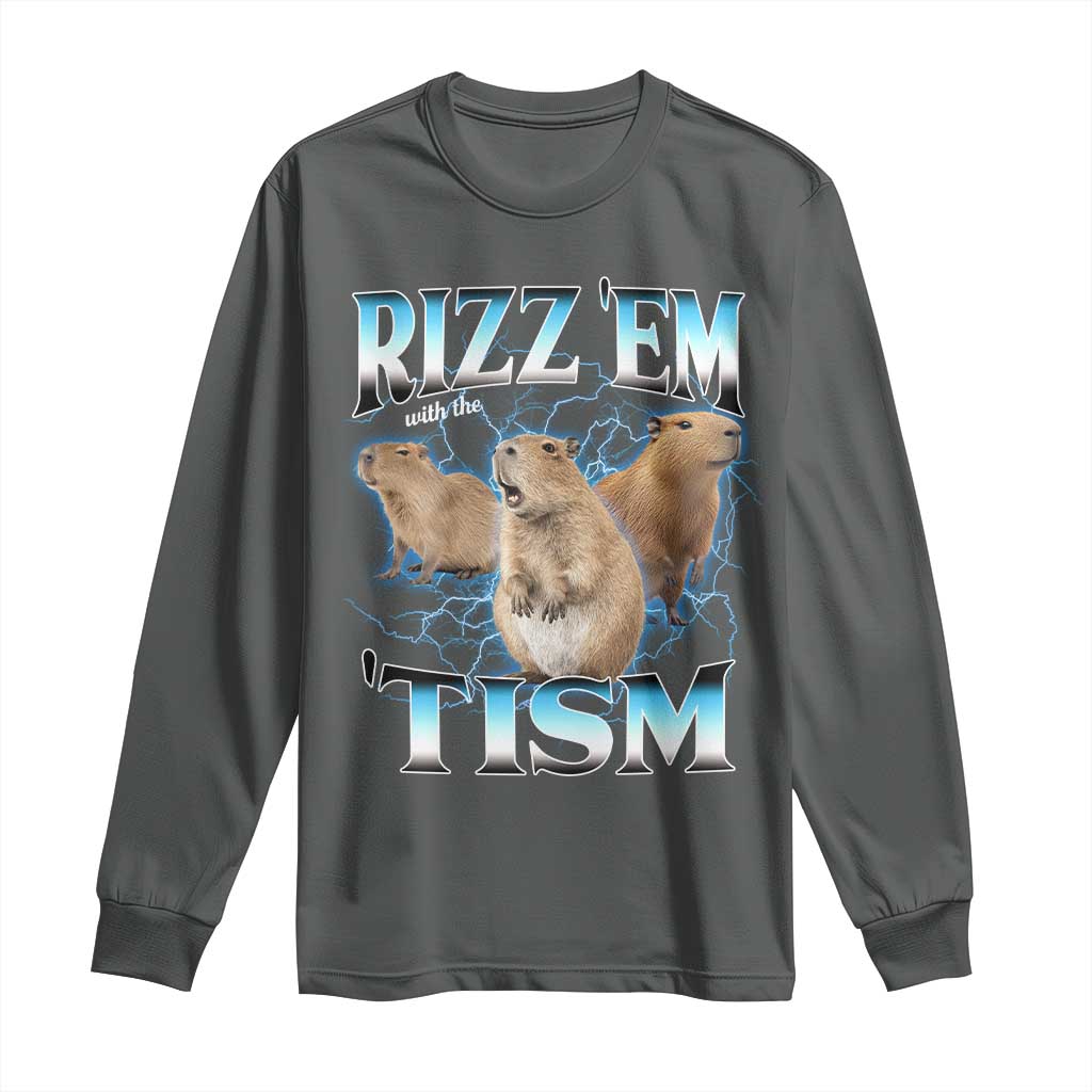 Autism Capybara Long Sleeve Shirt Funny Rizz Em With The Tism