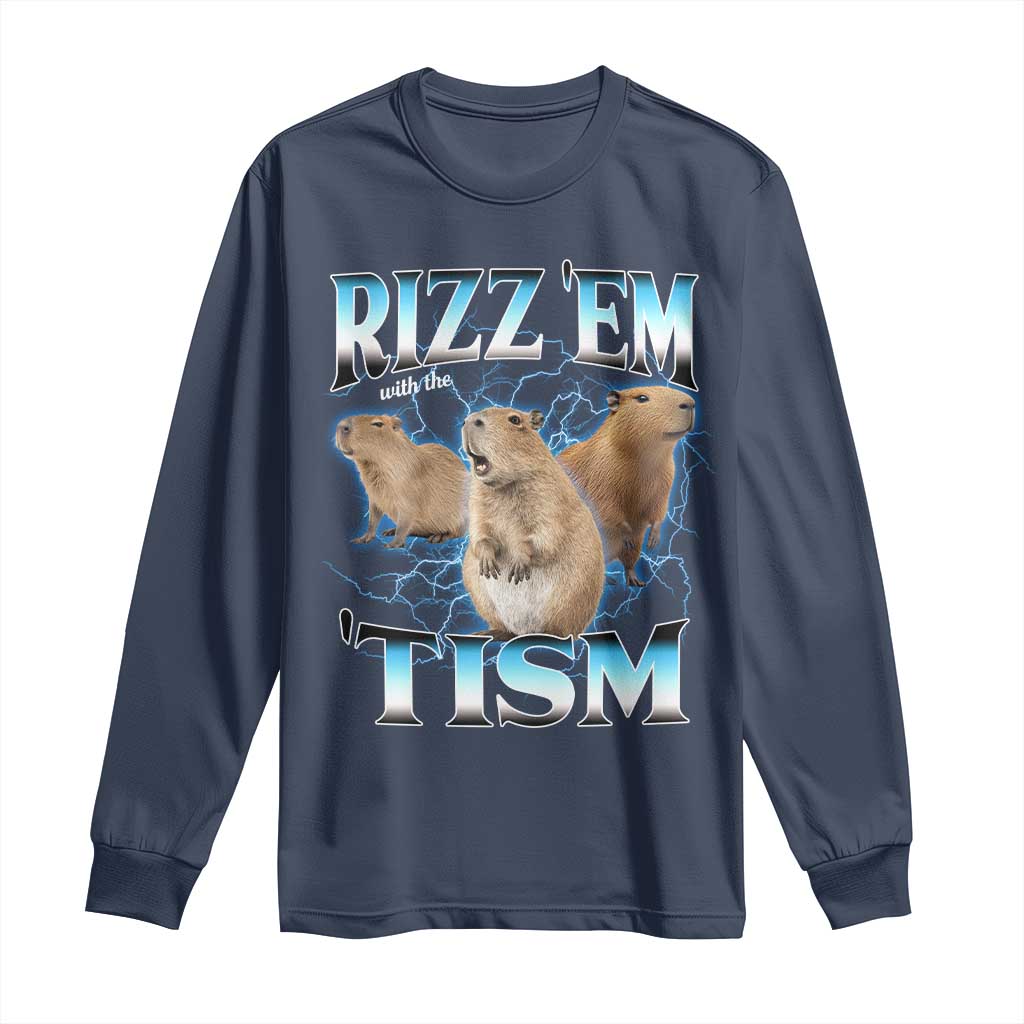 Autism Capybara Long Sleeve Shirt Funny Rizz Em With The Tism