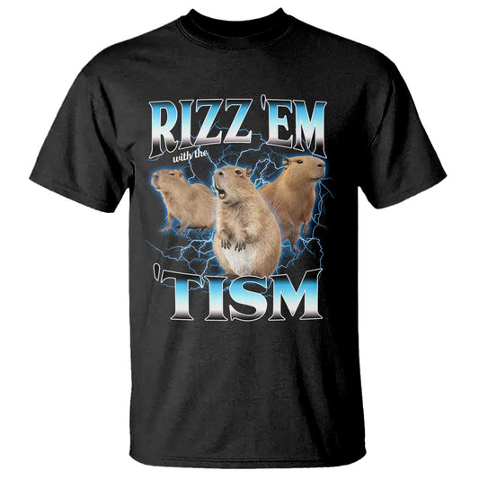 Autism Capybara T Shirt Funny Rizz Em With The Tism