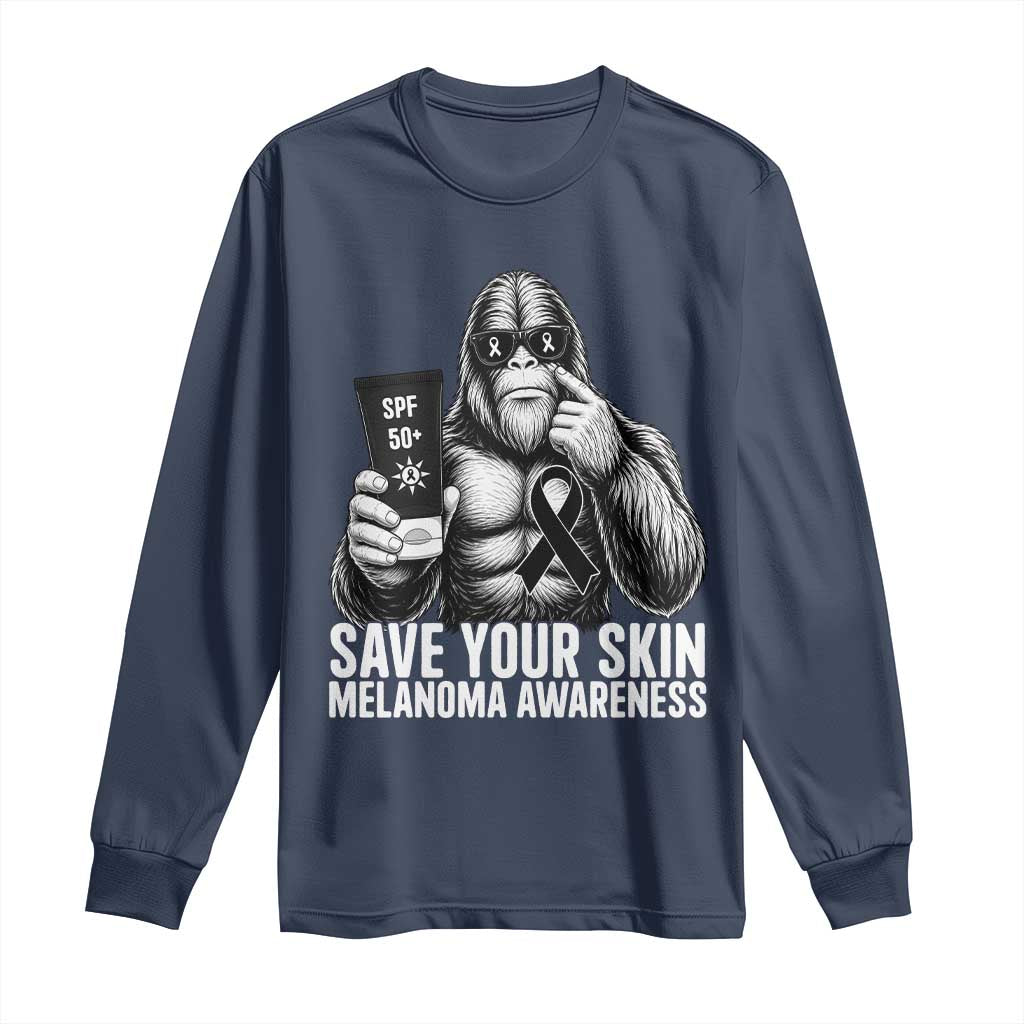 Bigfoot Save Your Skin Long Sleeve Shirt Melanoma Warrior Support