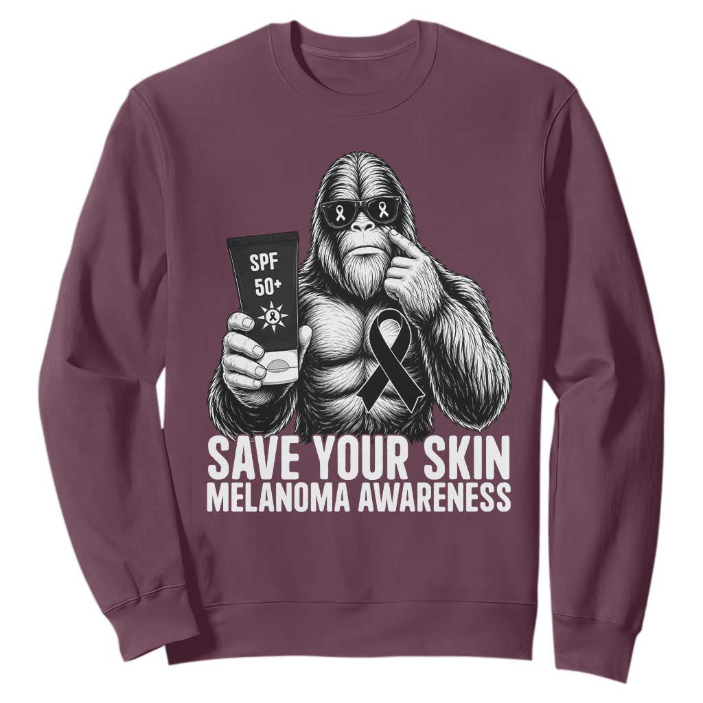 Bigfoot Save Your Skin Sweatshirt Melanoma Warrior Support