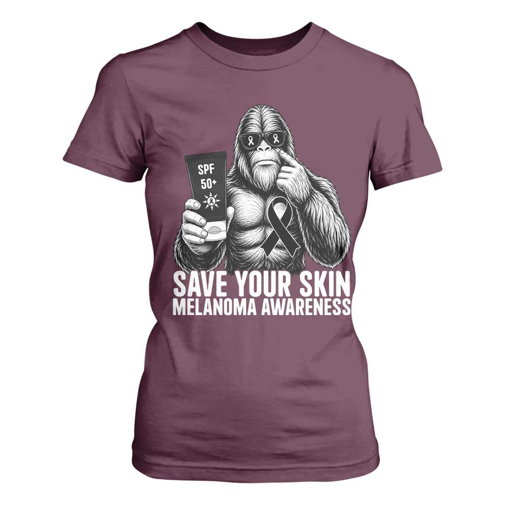 Bigfoot Save Your Skin T Shirt For Women Melanoma Warrior Support