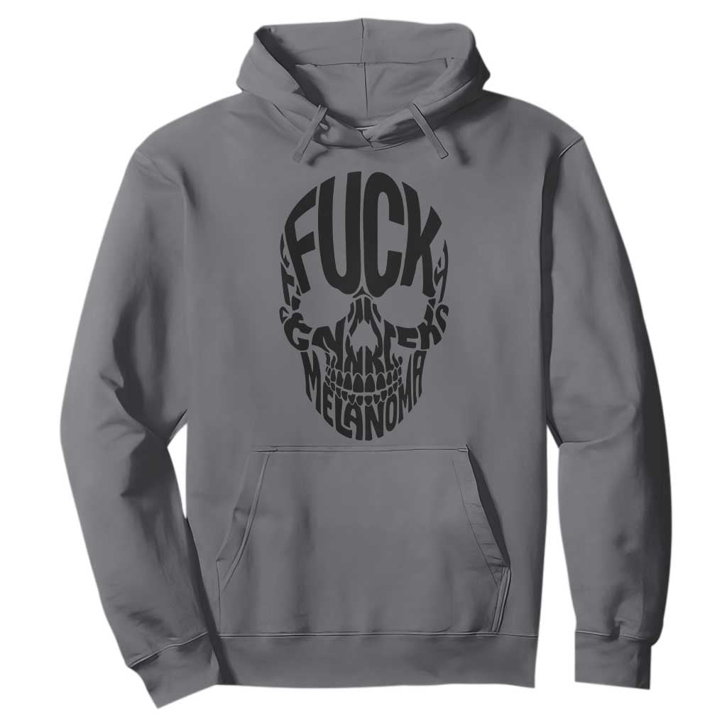 Fuck Melanoma Skull Typography Hoodie Skin Cancer Warrior