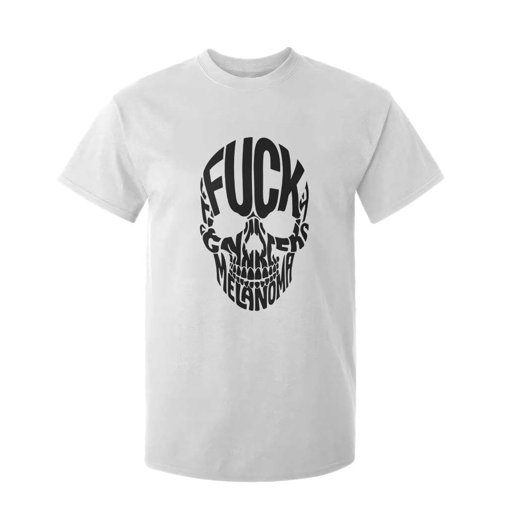 Fuck Melanoma Skull Typography T Shirt For Kid Skin Cancer Warrior
