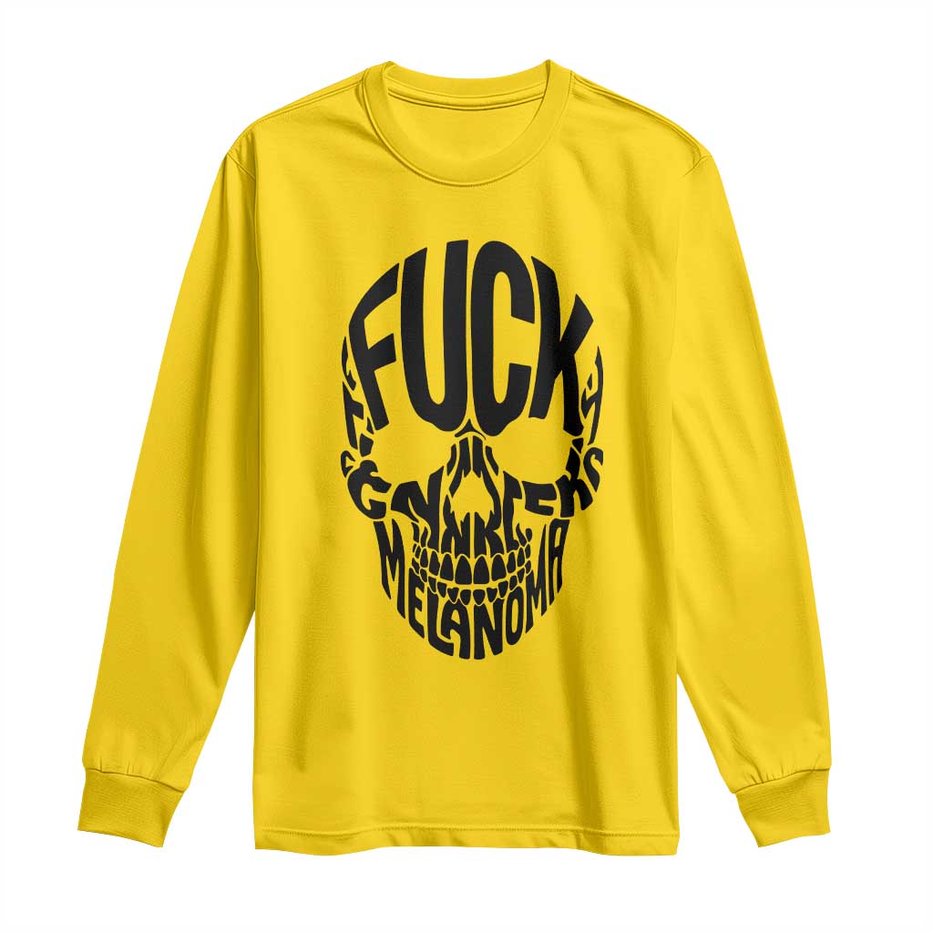 Fuck Melanoma Skull Typography Long Sleeve Shirt Skin Cancer Warrior