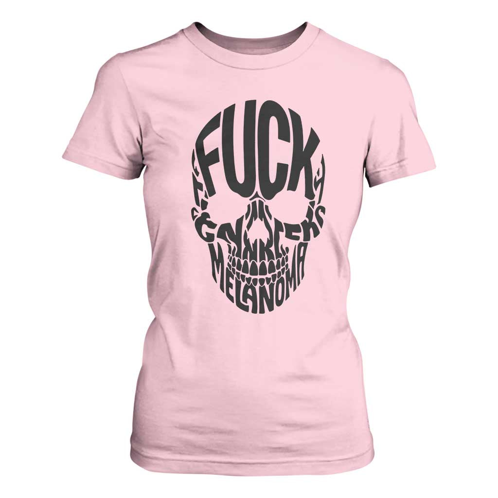 Fuck Melanoma Skull Typography T Shirt For Women Skin Cancer Warrior