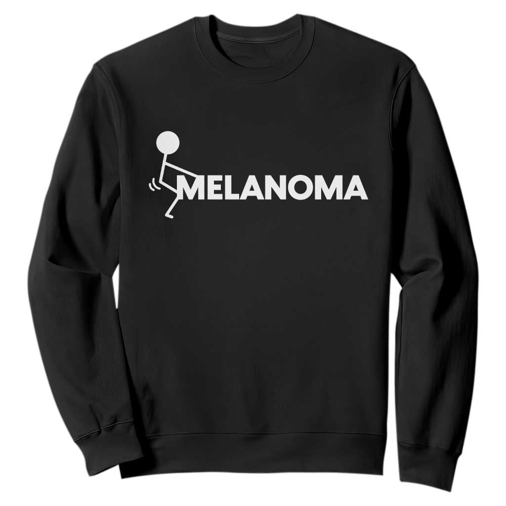Fuck Melanoma Sweatshirt Funny Stick Figure Warrior